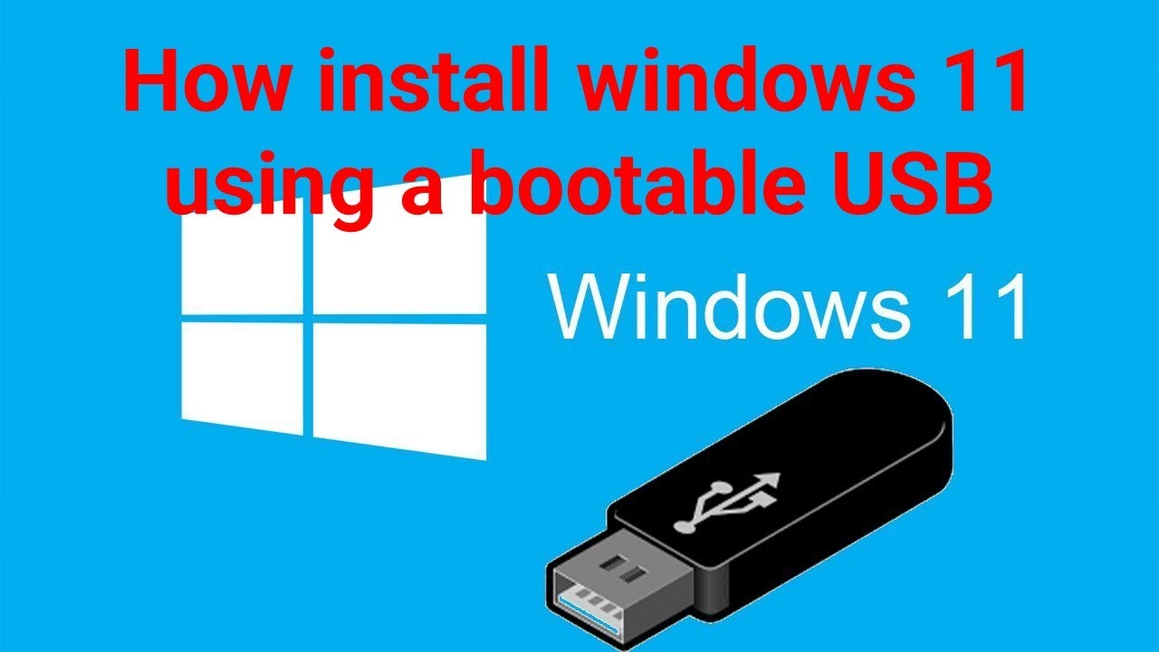 How to Install Windows 11 from USB Step by Step