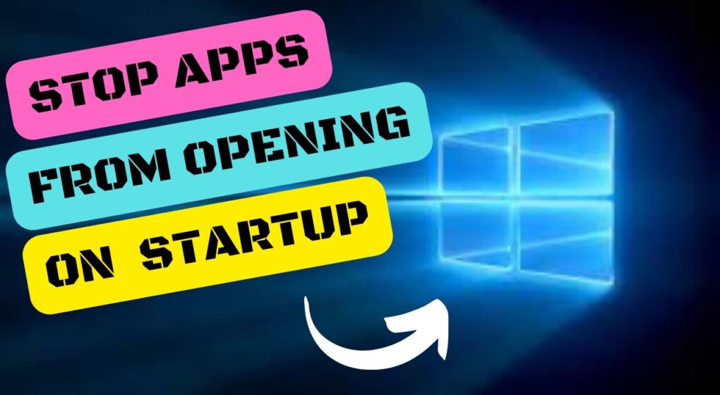 How to stop apps from running at startup in Windows